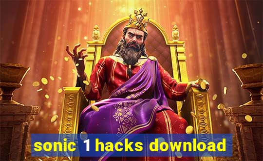 sonic 1 hacks download